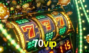 Exclusive Offers 70vip